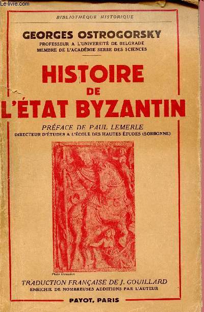 HISTOIRE DE L'ETAT BYZANTIN