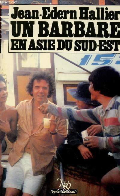UN BARBARE EN ASIE DU SUD EST