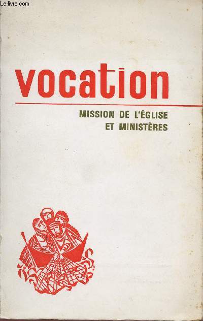 VOCATION N264 - OCT 73 : MISSION DE L'EGLISE ET MINISTERES