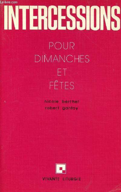 INTERCESSIONS POUR DIMANCHES ET FETES