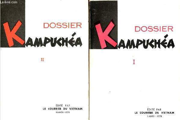 DOSSIER KAMPUCHEA - TOMES 1 ET 2 - 2 VOLUMES