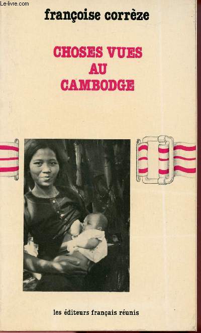 CHOSES VUES AU CAMBODGE