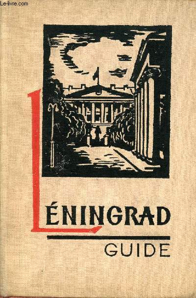 LENINGRAD - GUIDE