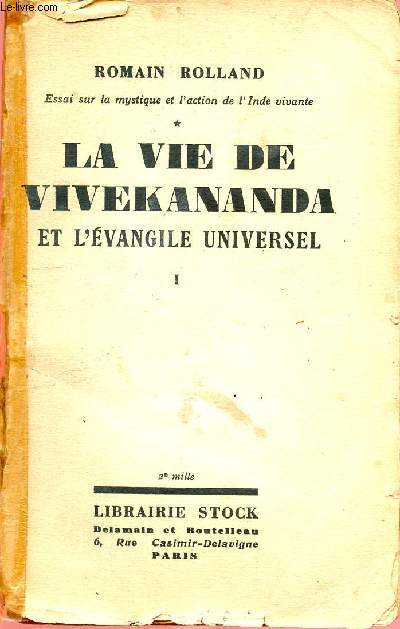 LA VIE DE VIVEKANANDA ET L'EVANGILE UNIVERSEL - VOLUME 1 - TOME 1