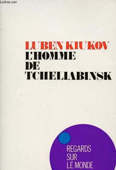 L'HOMME DE TCHELIABINSK