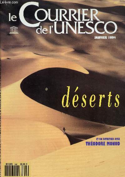 LE COURRIER DE L'UNESCO - JAN 94 : DESERTS