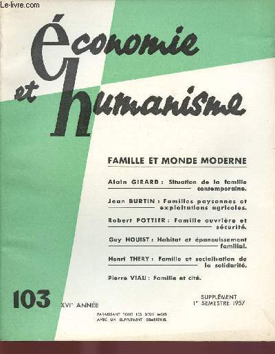 ECONOMIE ET HUMANISME N103 : SUPPLEMENT 1ER SEMESTRE 1957