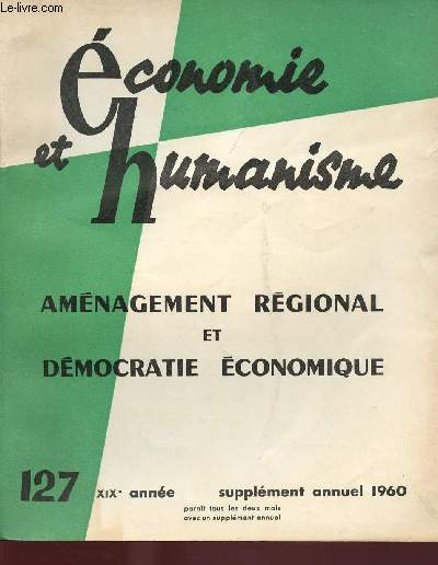 ECONOMIE ET HUMANISME N 127 : SUPPLEMENT ANNUEL 1960