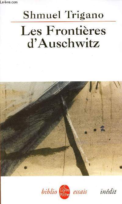 LES FRONTIERES D'AUSCHWITZ