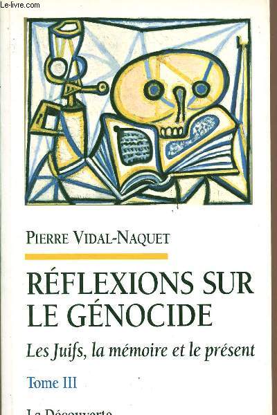 REFLEXIONS SUR LE GENOCIDE