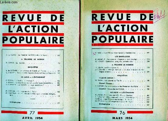 REVUE DE L'ACTION POPULAIRE - 2 VOLUMES : N76 ET 77 : MARS/ AVRIL 54