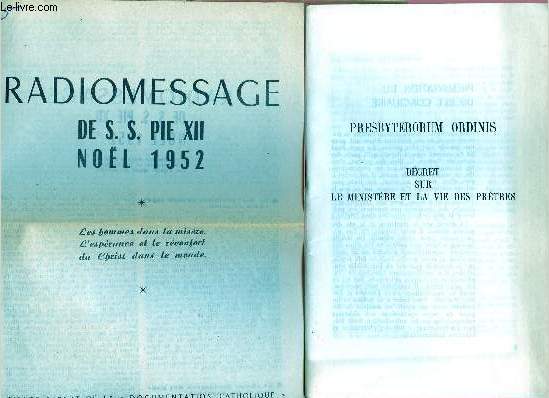 PRESBYTERORUM ORDINIS + RADIO-MESSAGE DE S.S PIE XII DE NOEL 1948 ET 1952
