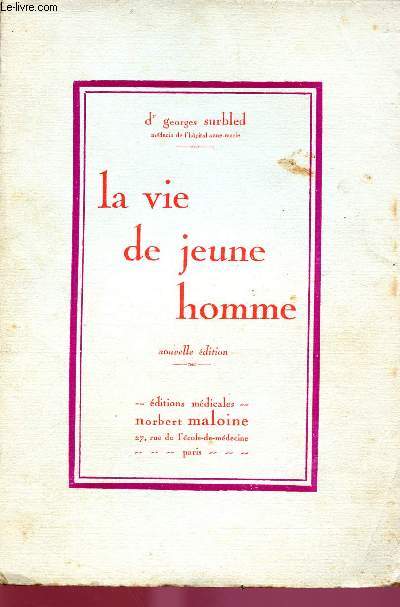 LA VIE DE JEUNE HOMME