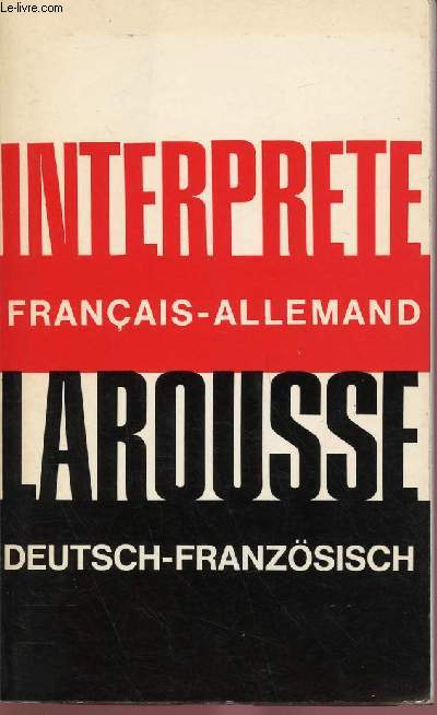 INTERPRETE FRANCAIS-ALLEMAND