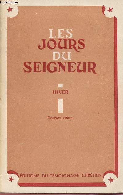 LES JOURS DU SEIGNEUR - TOME 1 : HIVER