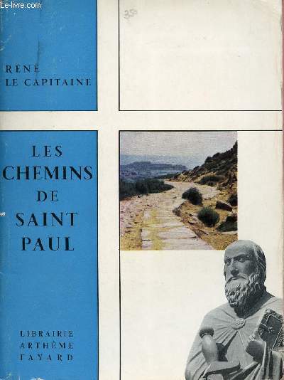 LES CHEMINS DE ST PAUL