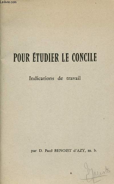 POUR ETUDIER LE CONCILE :INDICATIONS DE TRAVAIL