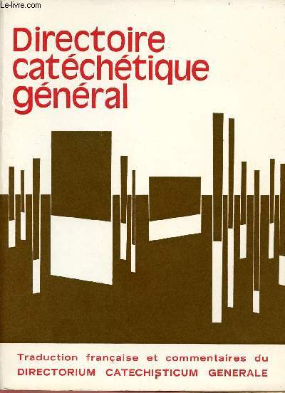 DIRECTOIRE CATECHETIQUE GENERAL N45 - OCT 71