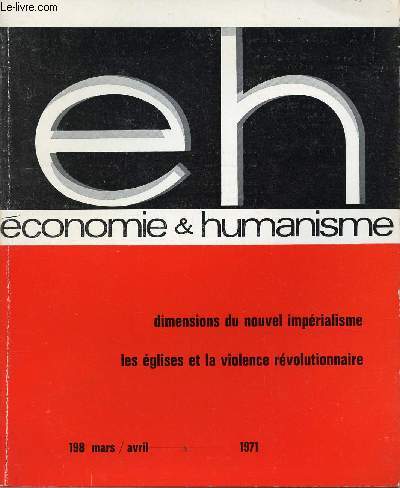 ECONOMIE ET HUMANISME N198 : MARS/AVRIL 71