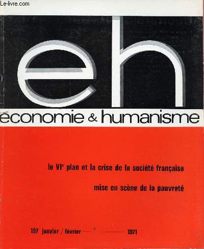 ECONOMIE ET HUMANISME N197 : JAN/FEV 71