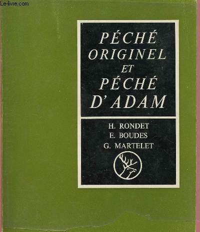PECHE ORIGINEL ET PECHE D'ADAM