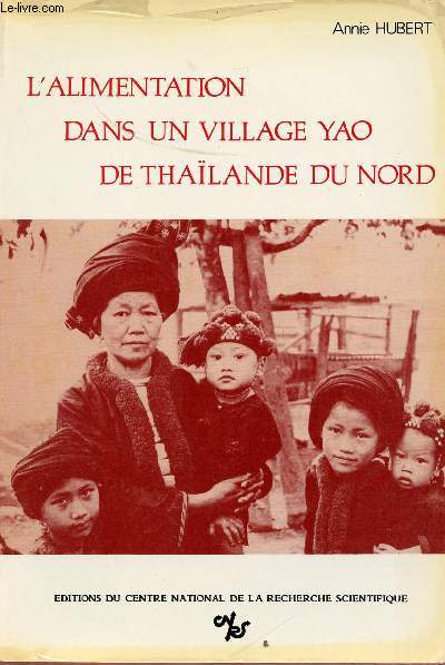 L'ALIMENTATION DANS UN VILLAGEYAO DE THAILANDE DU NORD