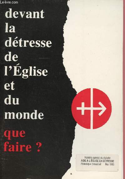 N SPECIAL DU BULLETIN AIDE A L'EGLISE EN DETTRESSE - MAI 1983