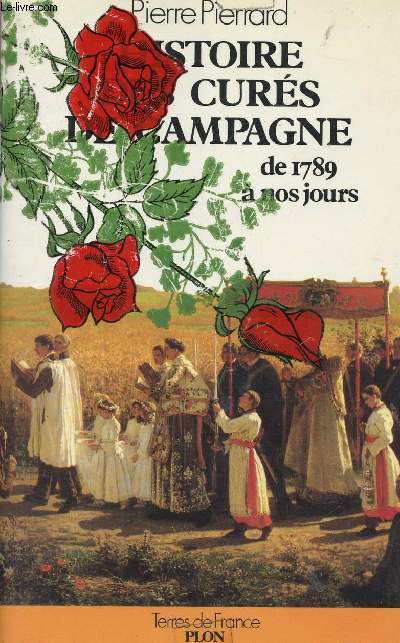 HISTOIRE DES CURES DE CAMPAGNES