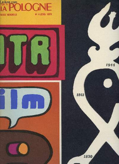LA POLOGNE - REVUE MENSUELLE - N4 '236) 1974