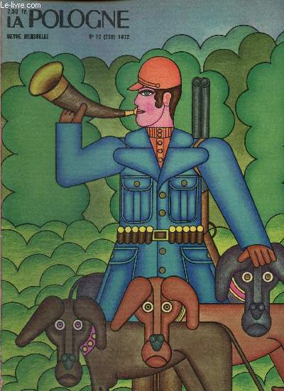 LA POLOGNE - REVUE MENSUELLE - N10 (218)