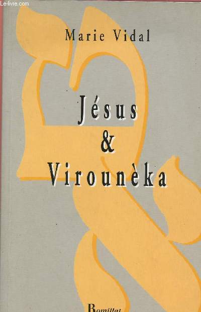 JESUS ET VIROUNEKA