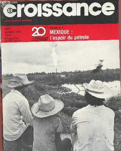 2 REVUES : CROISSANCE DES JEUNES NATIONS N224 - JAN 81 REFUGIES N 121 - VOLUME 4 - 2000 /