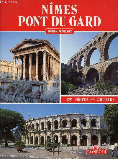 NIMES, PONT DU GARD