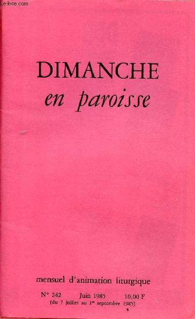 DIMANCHE EN PAROISSE N242 - Juin 1985