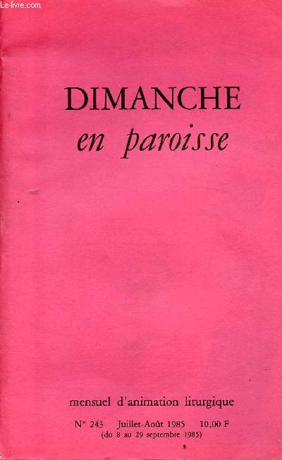 DIMANCHE EN PAROISSE N243 - JUI/AOUT 85