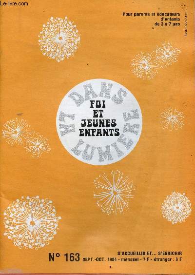 FOI ET JEUNES ENFANTS DANS LA LUMIERE N163 - SEPT /OCT 84