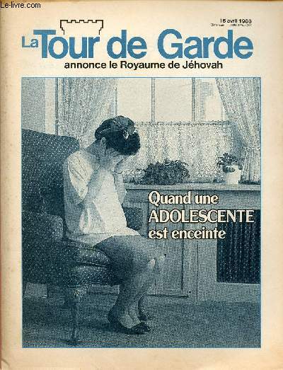 LA TOUR DE GARDE N 8- VOL 109 : 15 AVRIL 88