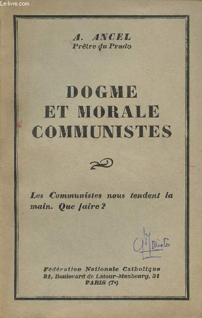 DOGME ET MORALE COMMUNISTE