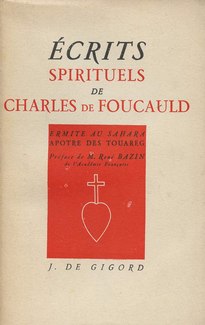 ECRITS SPIRITUELS DE CHARLES DE FOUCAULD