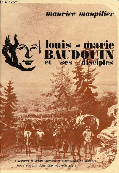 LOUIS-MARIE BAUDOUIN ET SES DISCIPLES