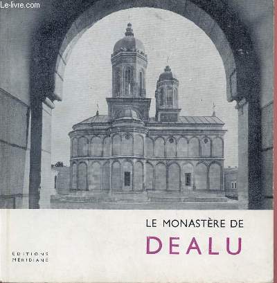 LE MONASTERE DE DEALU