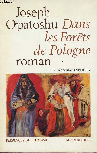 DANS LES FORETS DE POLOGNE