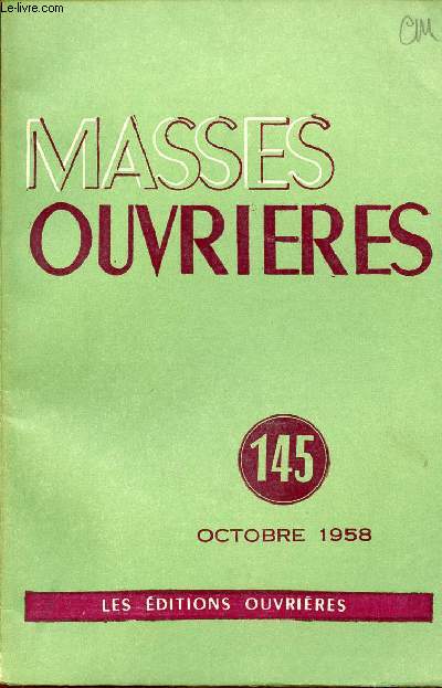 MASSES OUVRIERES N145 - OCT 58 : 
