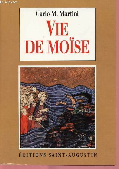 VIE DE MOISE