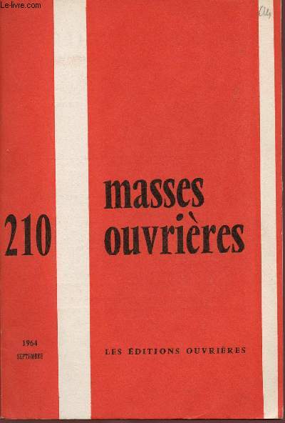 MASSES OUVRIERES N210 - SEPT 64 : 