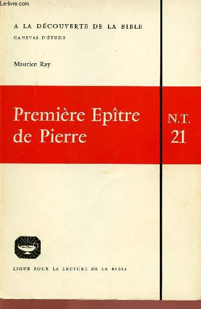 PREMIERE EPITRE DE PIERRE ( N.T 21)