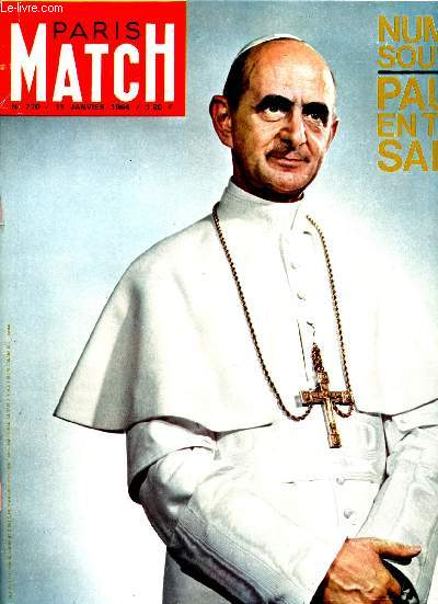 PARIS-MATCH N770 - 11 JAN 64 : Sur les pas de Jsus / Voici le premier pape Plerin / Le miracle de l'Eglise de 1964,etc