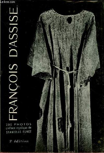 FRANCOIS D'ASSISE : SUR LES TRACES DU POVERELLO