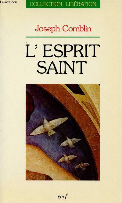 L'ESPRIT SAINT LIBERATEUR