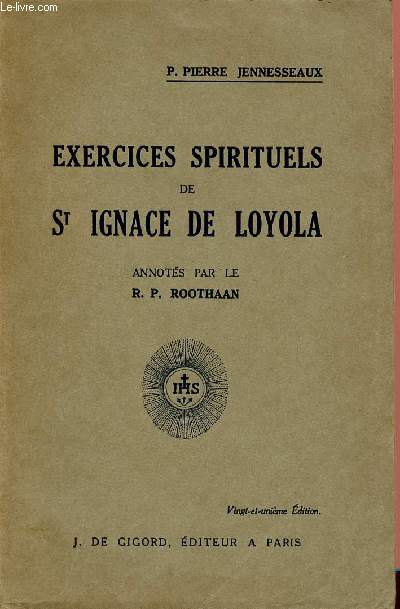 EXERCICES SPIRITUELS DE ST IGNACE DE LOYOLA
